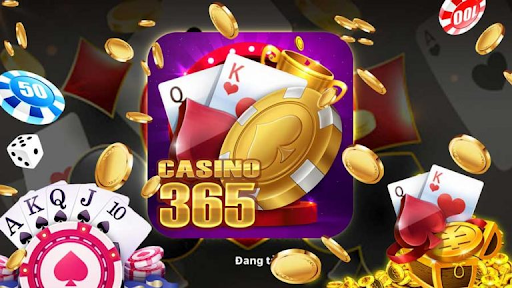 Casino365 là game bài đổi thưởng kinh điển